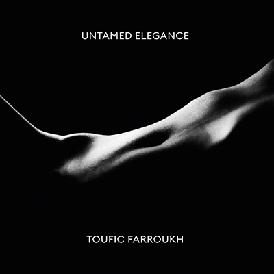 CD Toufic Farroukh: Untamed Elegance (2024 Album)