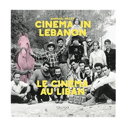 Book: Cinema in Lebanon, Liban, by Raphael Millet