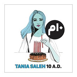 CD Tania Saleh: 10 A.D., 2021 Album