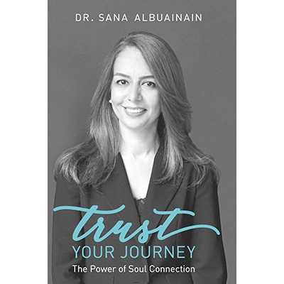 Book: Trust Your Journey By Sana AlBuainain