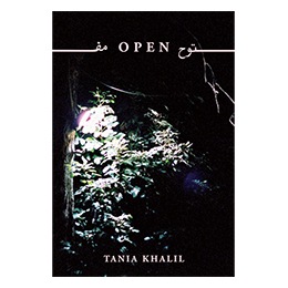Book: Open by Tania Khalil