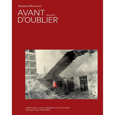 Book: Avant d'Oublier  2, by Georges Boustany - Livre