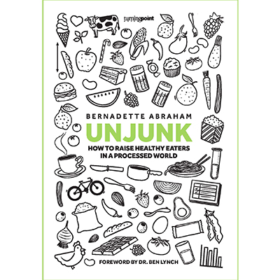 Book: Unjunk, How to Raise ... by Bernadette Abraham