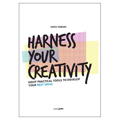 Book: Harness Your Creativity by Nadia Tabbara